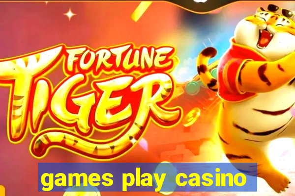 games play casino